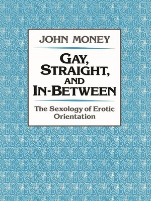 cover image of Gay, Straight, and In-Between